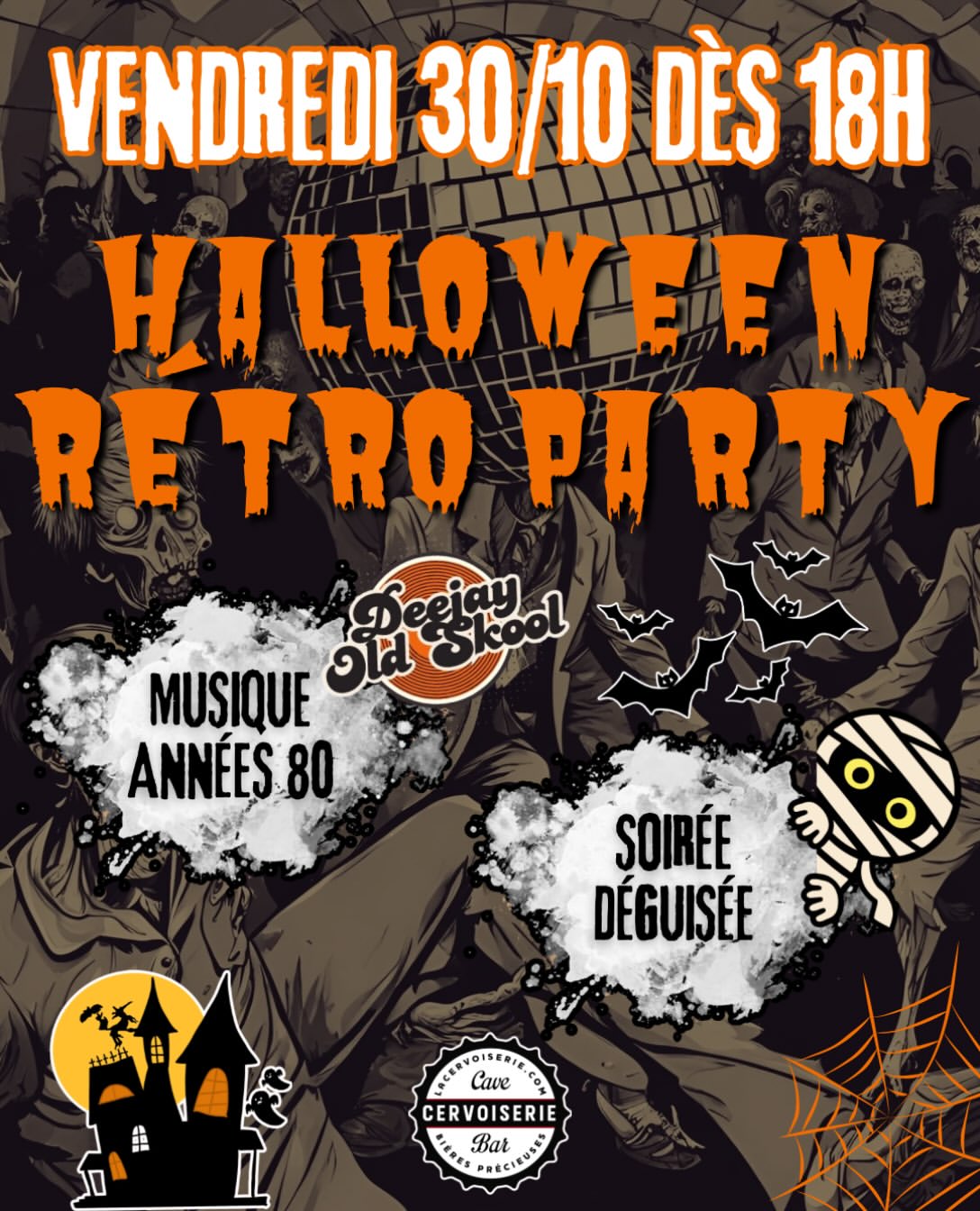 🎃 Vendredi 30/10 - Halloween Retro Party 🎃