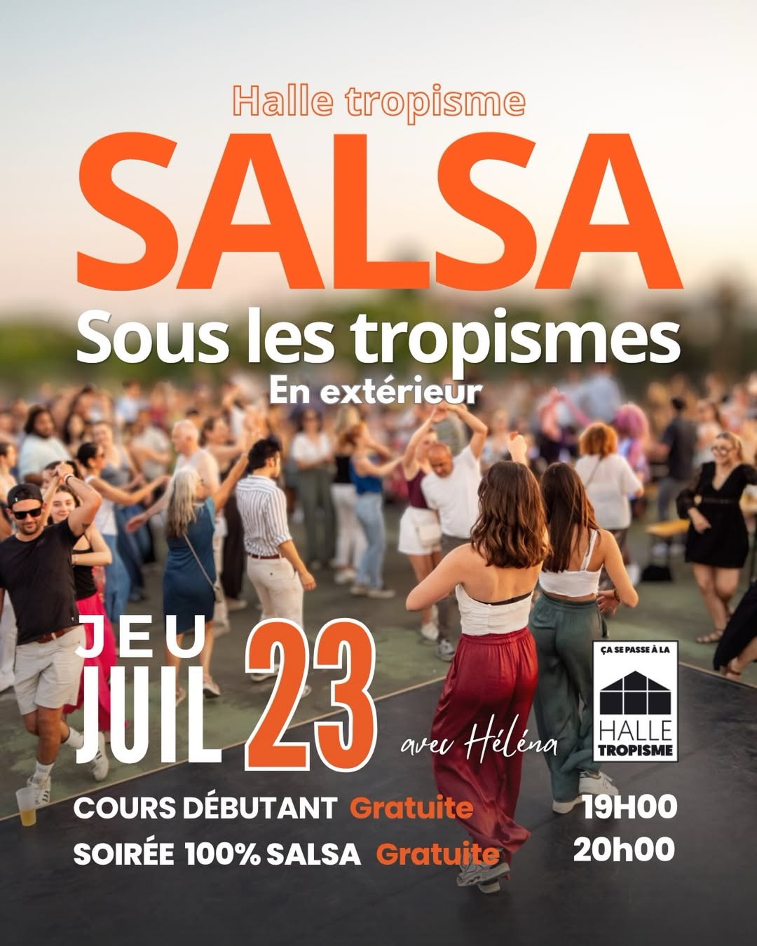 On se retrouve jeudi 23 juillet à la halle @tropismemtp pour une soirée 100% salsa en extérieur