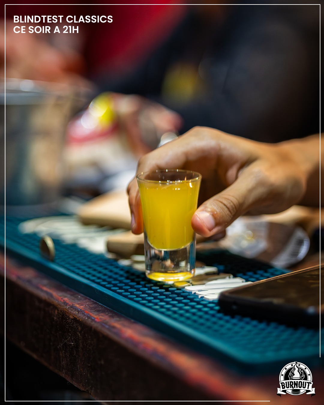 🎺 De la musique et des shots à gagner, c'est comme ça tous les mardis au Burnout