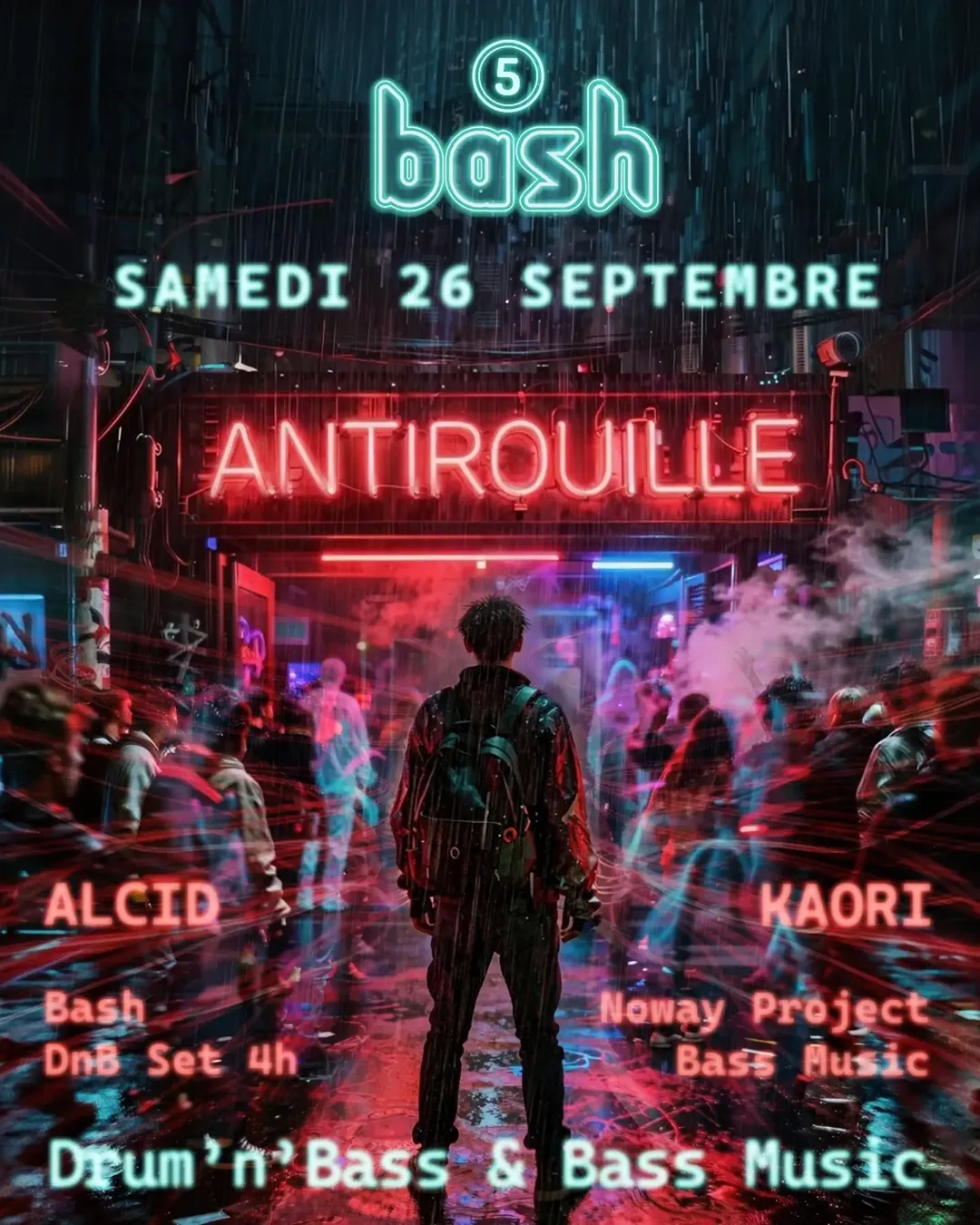SAMEDI 26 SEPTEMBRE – BASH 5 - DnB & Bass Music