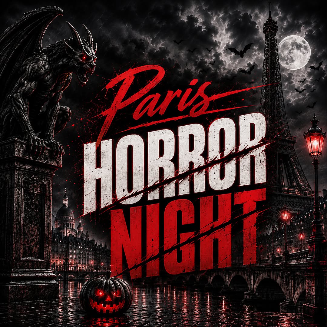💀 Paris Horror Night – la Nuit Où Paris Bascule Dans L'Horreur ! 💀