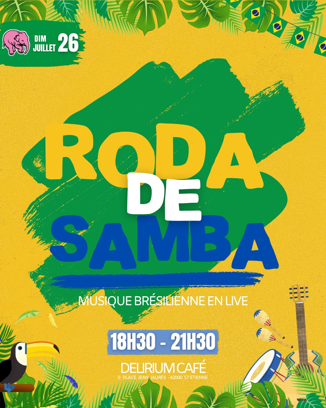 🇧🇷 Roda de Samba au Delirium Café — Dimanche 26 juillet