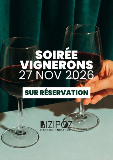 La soirée vigneron fait son grand retour au Bizipoz !