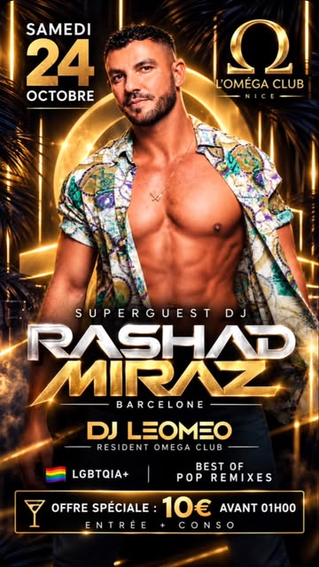 Superguest DJ Rashad Miraz – Barcelone 🇪🇸