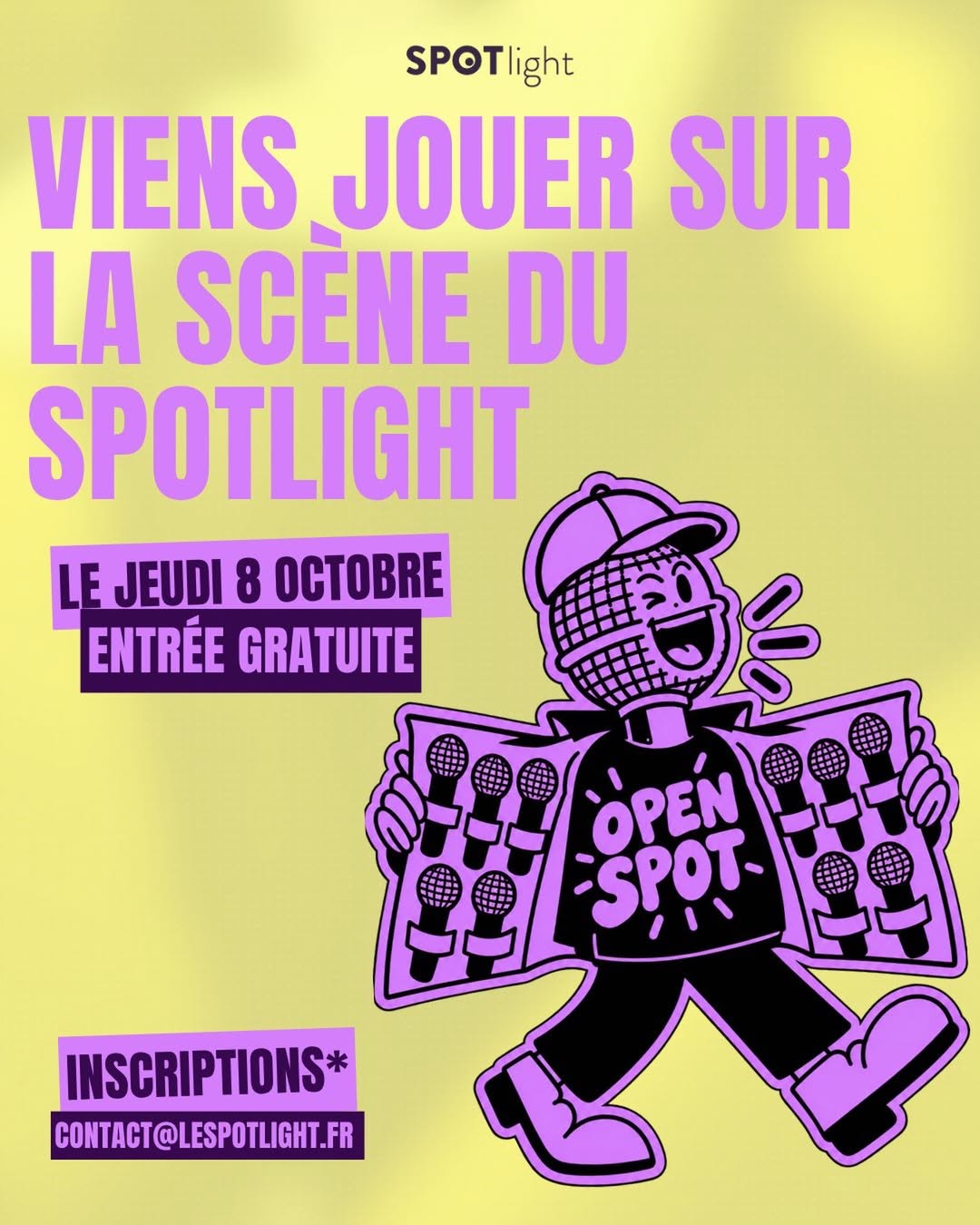 L’open Spot Is Back et C’est 100% Gratuit! 💛
