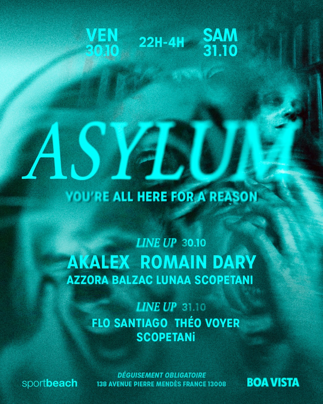 Les 30 & , les portes d’ASYLUM s’ouvriront