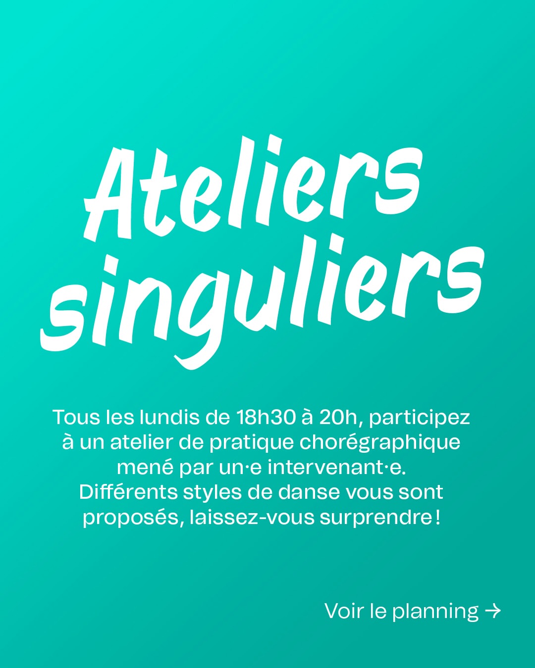 Réservez vos Ateliers singuliers du 1er trimestre !