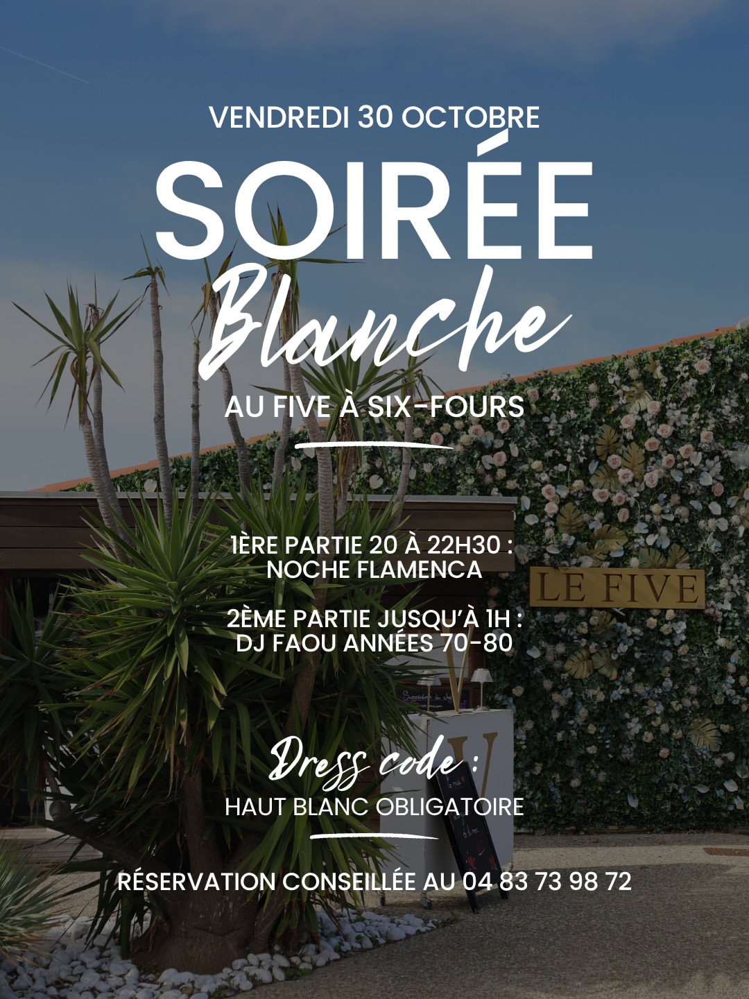 Vendredi 30 octobre : Soirée blanche Au Five ! 🤍