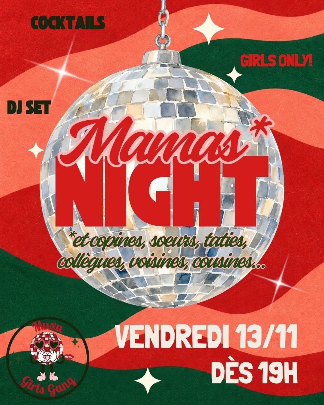 MAMAS NIGHT is back au Muxu !
