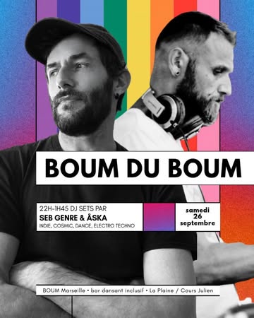 🌈 BOUM DU BOUM - Le samedi 26 septembre revient notre duo préféré ⭐ÅSKA B2B SEB GENRE ⭐