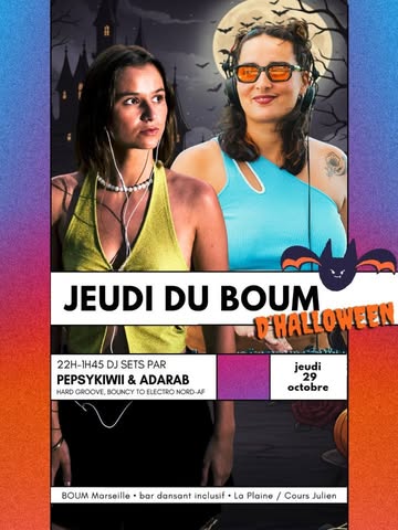 🌈 JEUDI DU BOUM - Le jeudi 29 octobre on se chauffe au rythme de 😈 PEPSYKIWII & ADARAB 😈