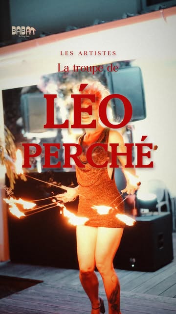 🎪 Le 30 octobre, la troupe de Léo Perché met le feu au BABA