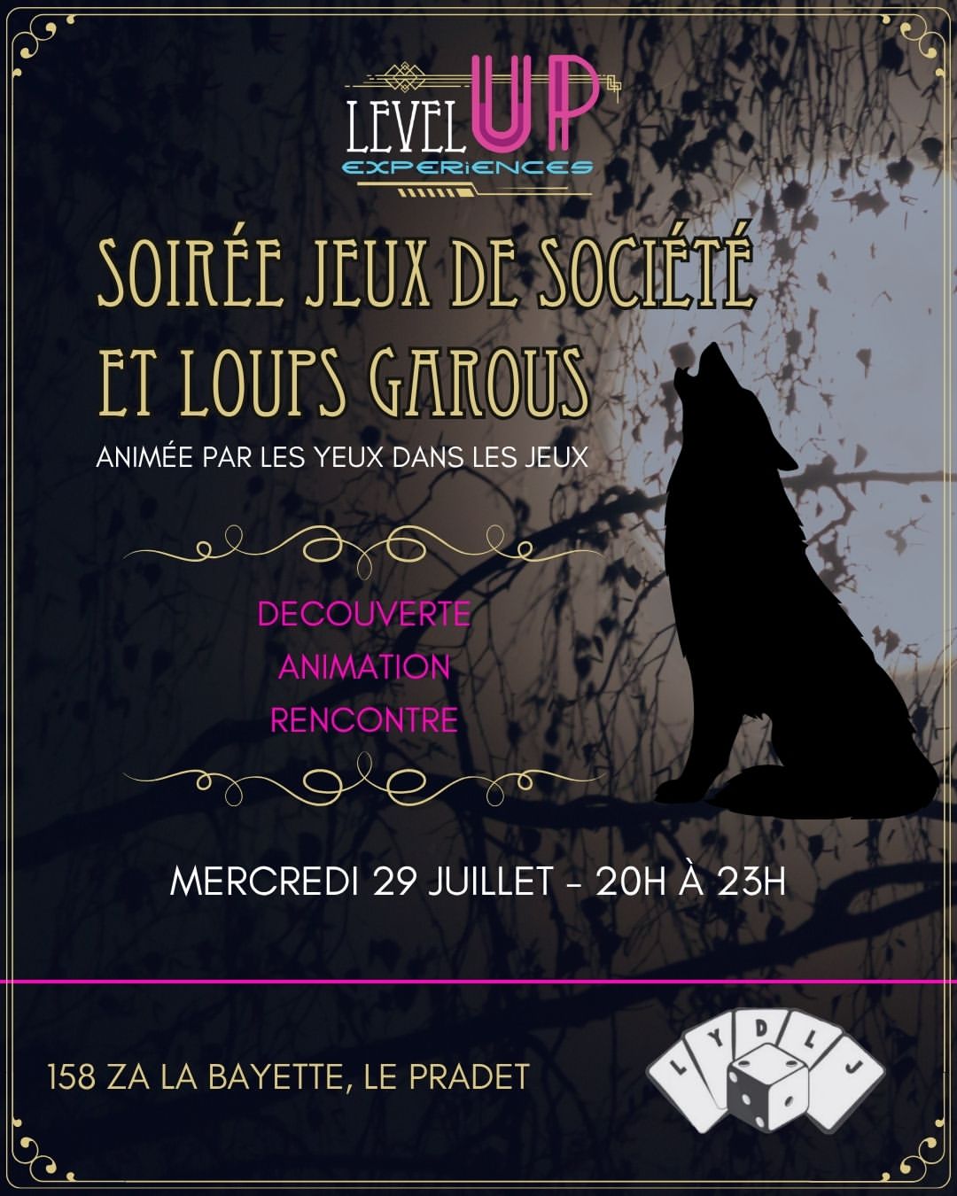 Soirée avec lesyeuxdanslesjeux @ Level Up - Expériences