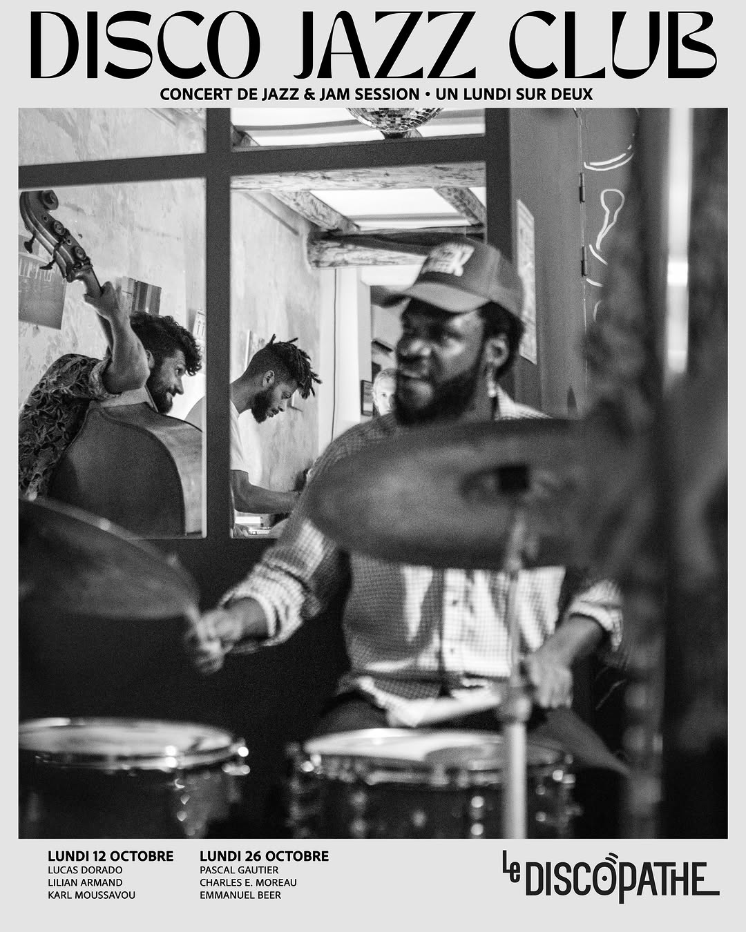 DISCO JAZZ CLUB — LUNDI 26 Octobre