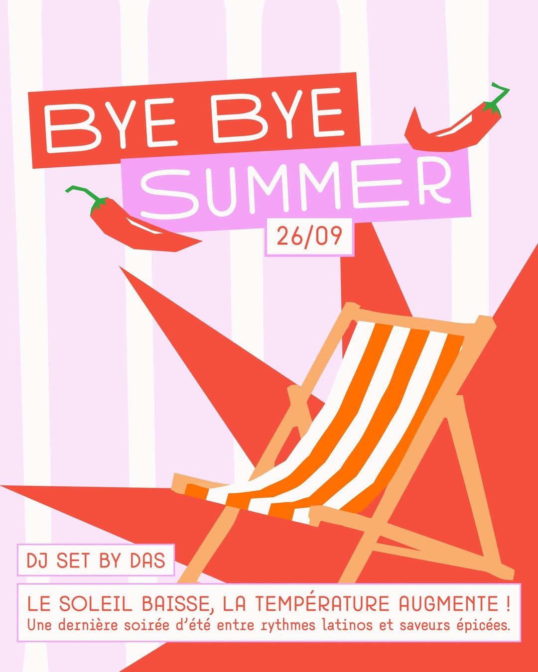 ☀🌶bye Bye Summer — Samedi 26 Septembre