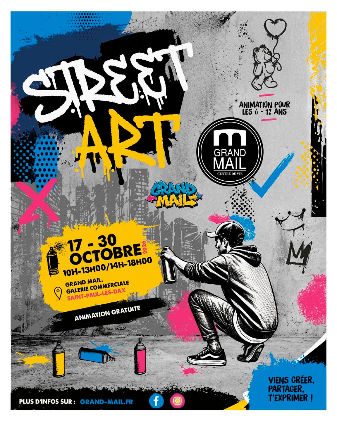Du 17 au , le Grand Mail passe en mode street art 😎