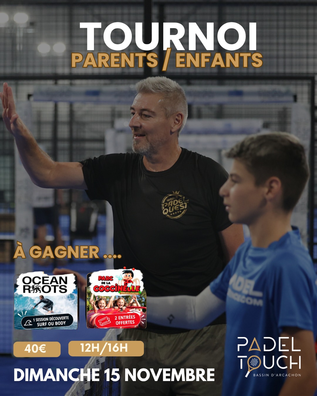 Tournoi @ Padel Touch Bassin D'Arcachon