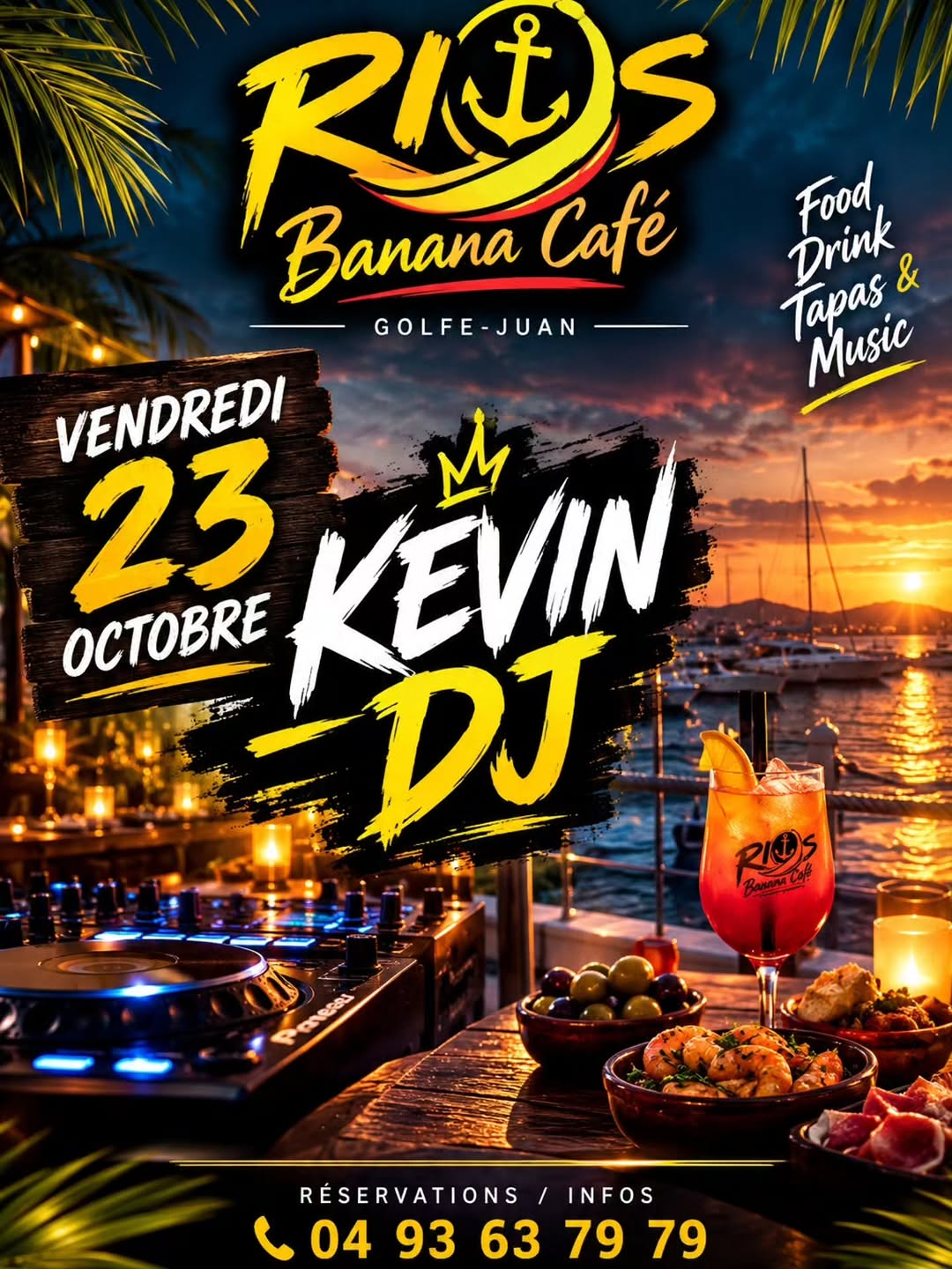 Vendredi 23 Octobre — Kevin DJ au Rios Banana Café ! 🌴