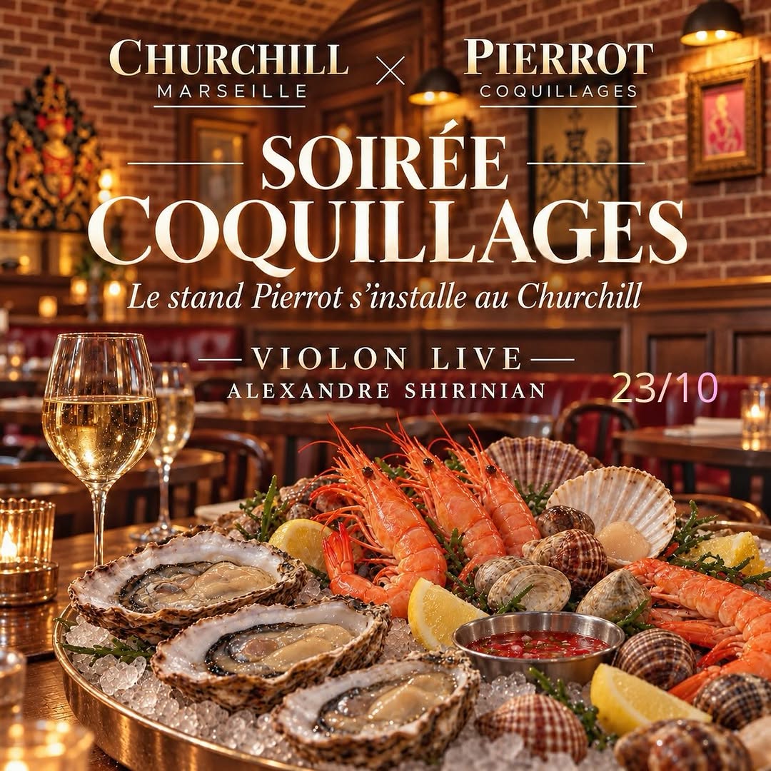retrouvez le stand Pierrot Coquillages au Churchill Marseille pour une soirée chic, gourmande e