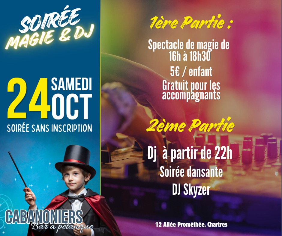 Soirée Magie & DJ Chez Cabanoniers ! 🎩