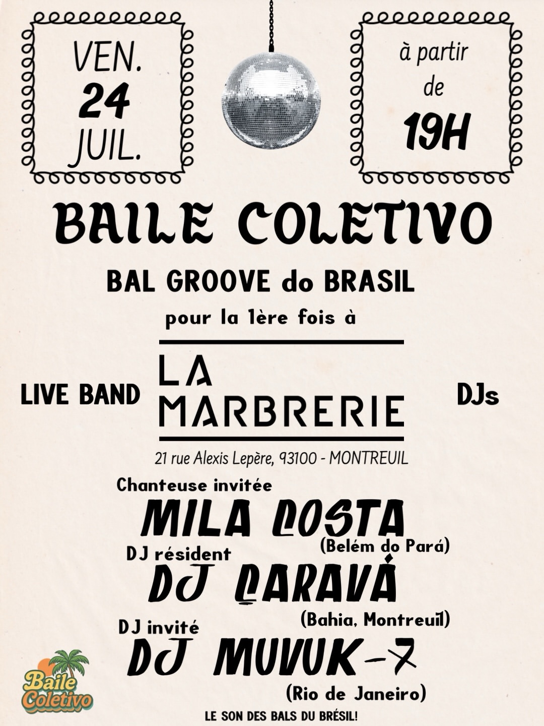 🇧🇷 BAILE COLETIVO : Le grand bal brésilien débarque à La Marbrerie ! 🇧🇷
