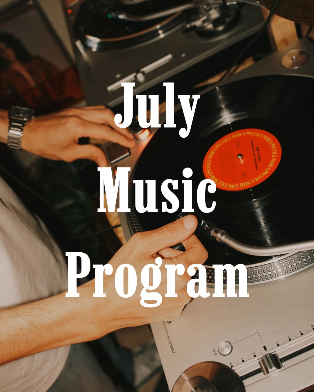 DJ Set Vibes July