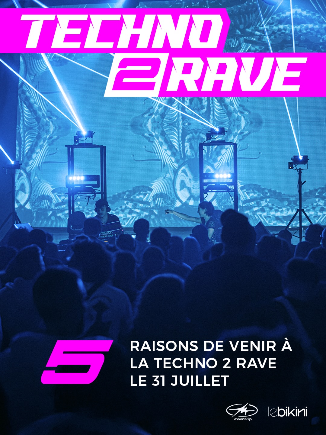Evenement Techno @ Le Bikini