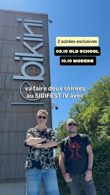 SIDIFEST IV au Bikini les 9 et 10 octobre : 2 soirées exclusives ! Viber et David vous en parlent !