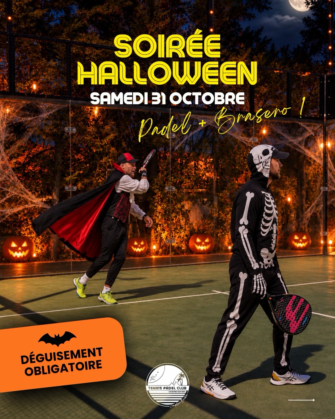 Ce , c’est Soirée Halloween au Tennis Padel Club La Seyne. Au programme : du Padel, le fameux Braser