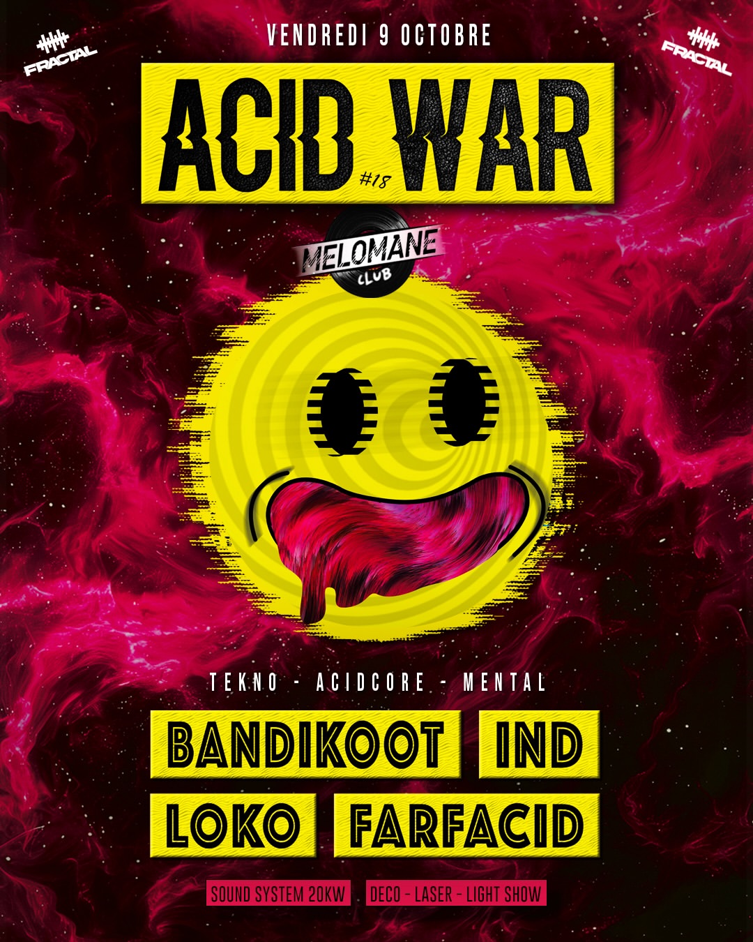 Soiree Acid War