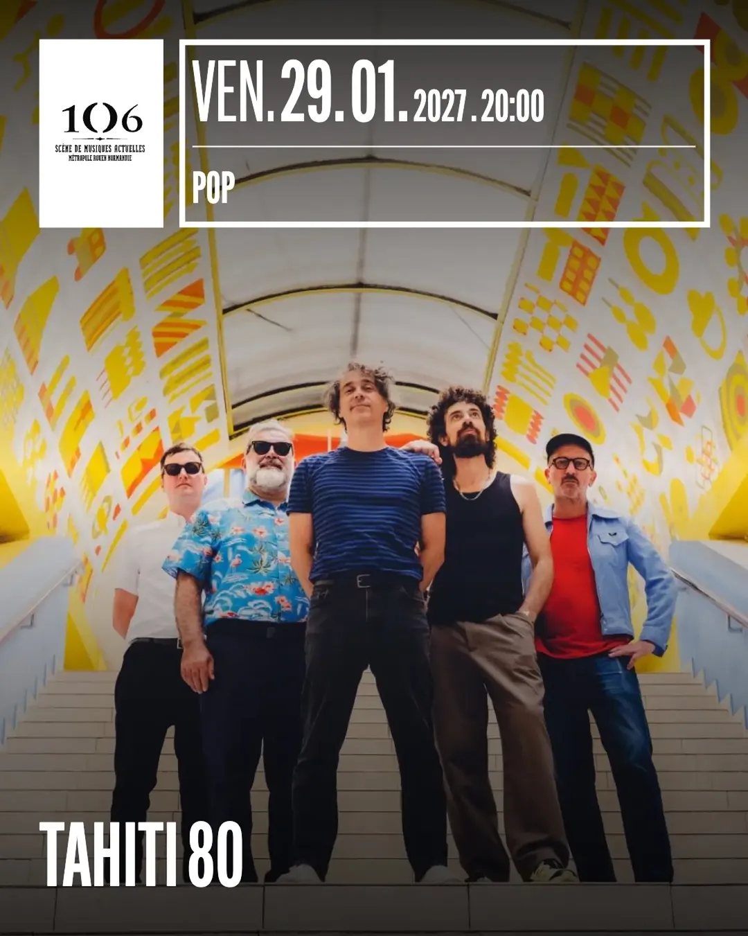 @wearetahiti80 en concert le 29 janvier !