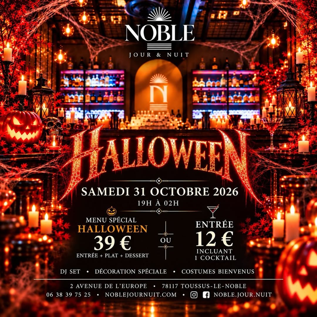 🕸 Le samedi , préparez-vous à vivre une nuit diaboliquement festive chez NOBLE JOUR & NUIT ! 🕷