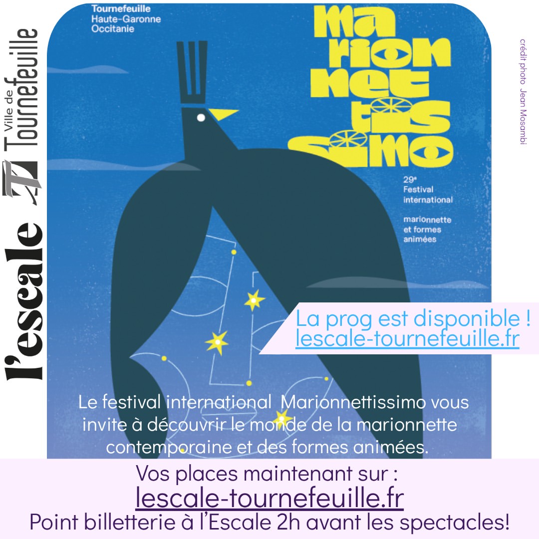 [MARIONNETTISSIMO - 29e édition] @marionnettissimo Marionnettissimo - Scène conventionnée