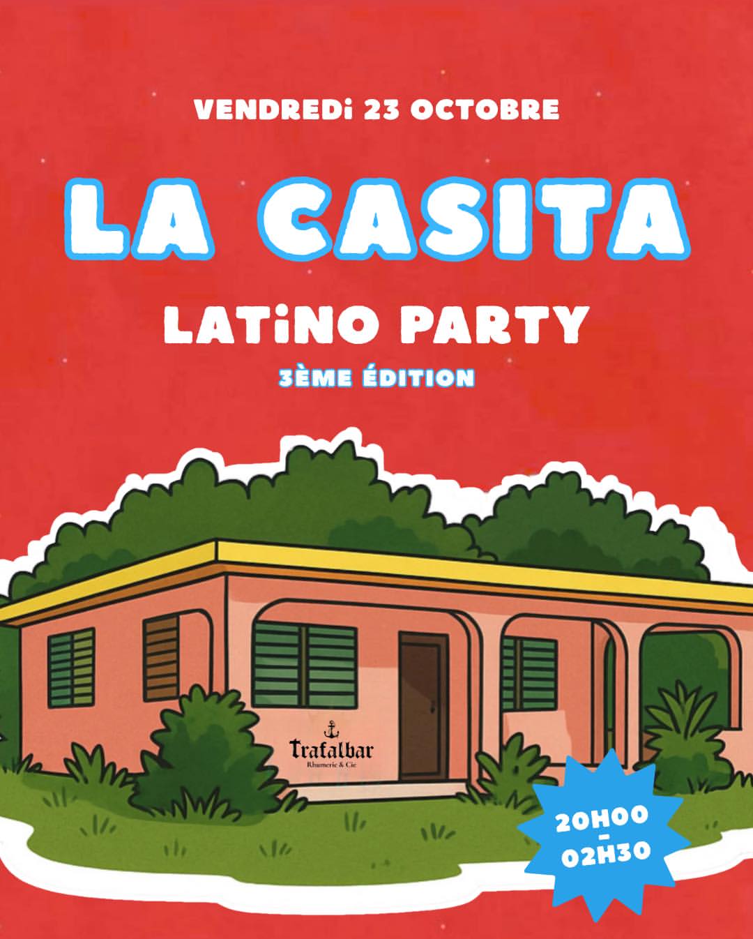 Vendredi 23 octobre, le Trafalbar devient La Casita pour une 3ème édition