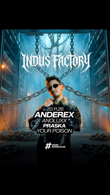 INDUS FACTORY revient le vendredi ! En tête d’affiche : ANDEREX, DJ et producteur australien origin