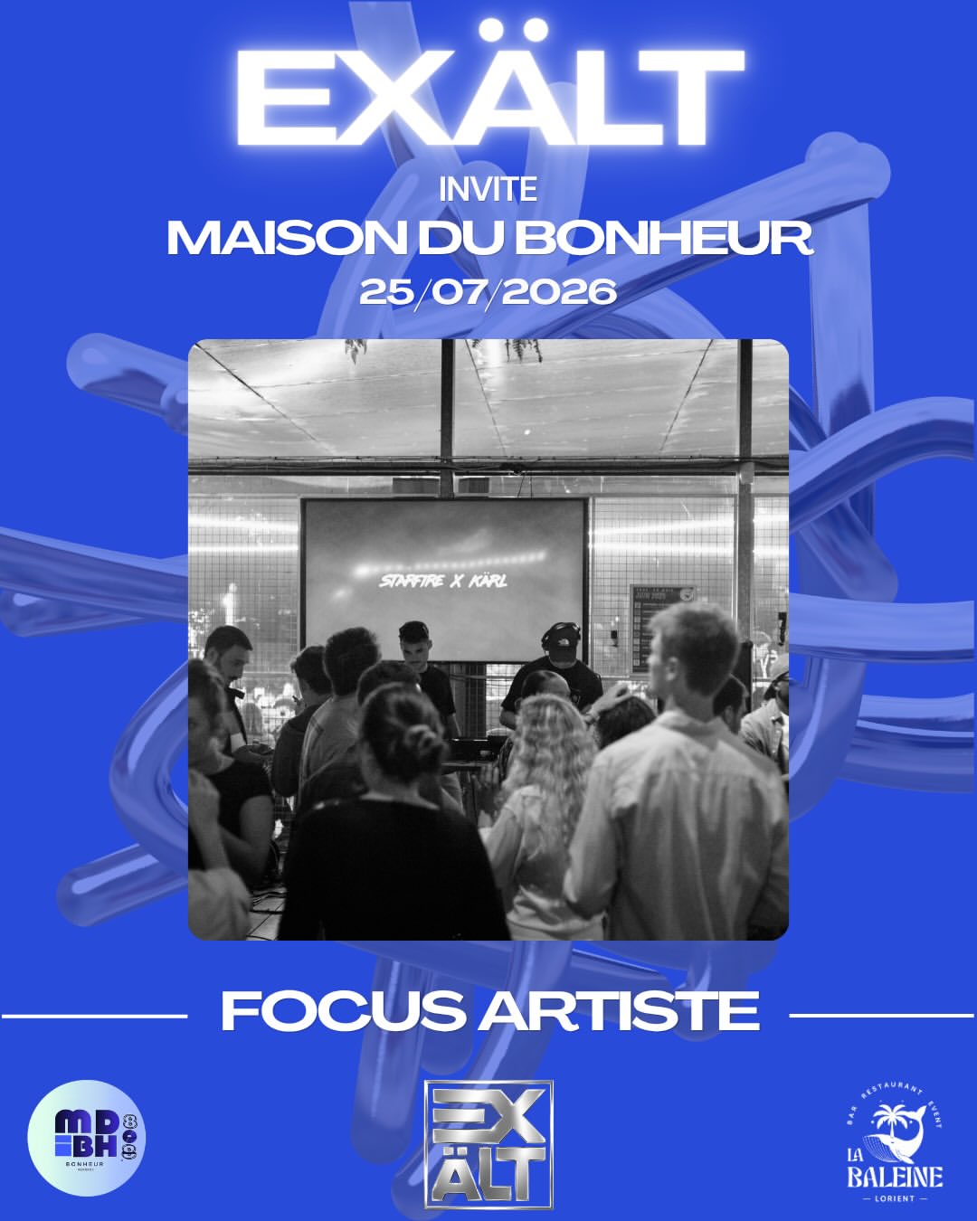 FOCUS ARTISTES • EXÄLT invite Maison du Bonheur